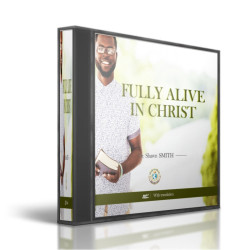 Fully Alive In Christ