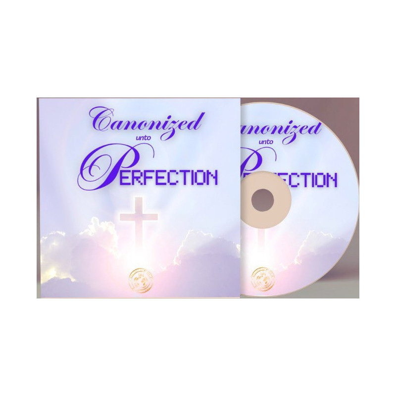 Canonized unto perfection