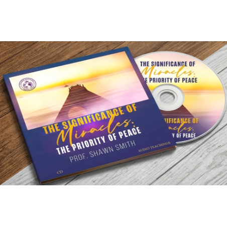 The Significance of Miracles: The priority of peace