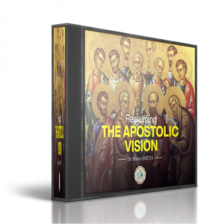 Reclaiming the Apostolic Vision