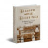 Blessed with All Blessings [Book]