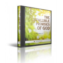 The Infallible Promises of God